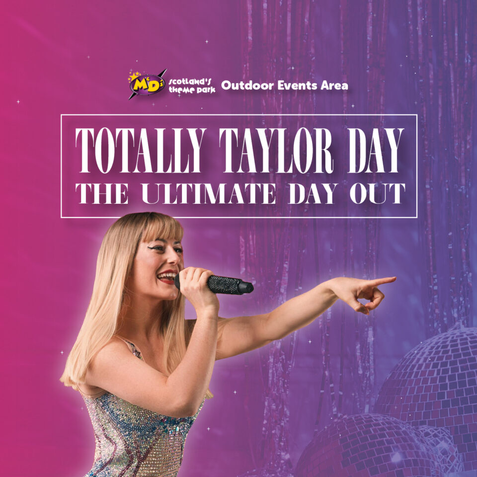 Totally Taylor Day Product Categories Scotland s Theme Park totally-taylor-day-product-categories-scotland-s-theme-park