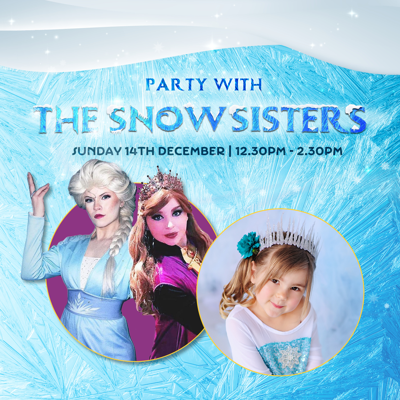 Party with The Snow Sisters